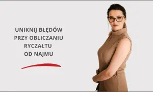 Wynajem mieszkania a podatek: ryczałt, stawki, błędy. Czy płacisz dobrze?